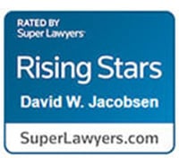Rated by Super Lawyers, Rising Stars, David W. Jacobsen Super Lawyers.com